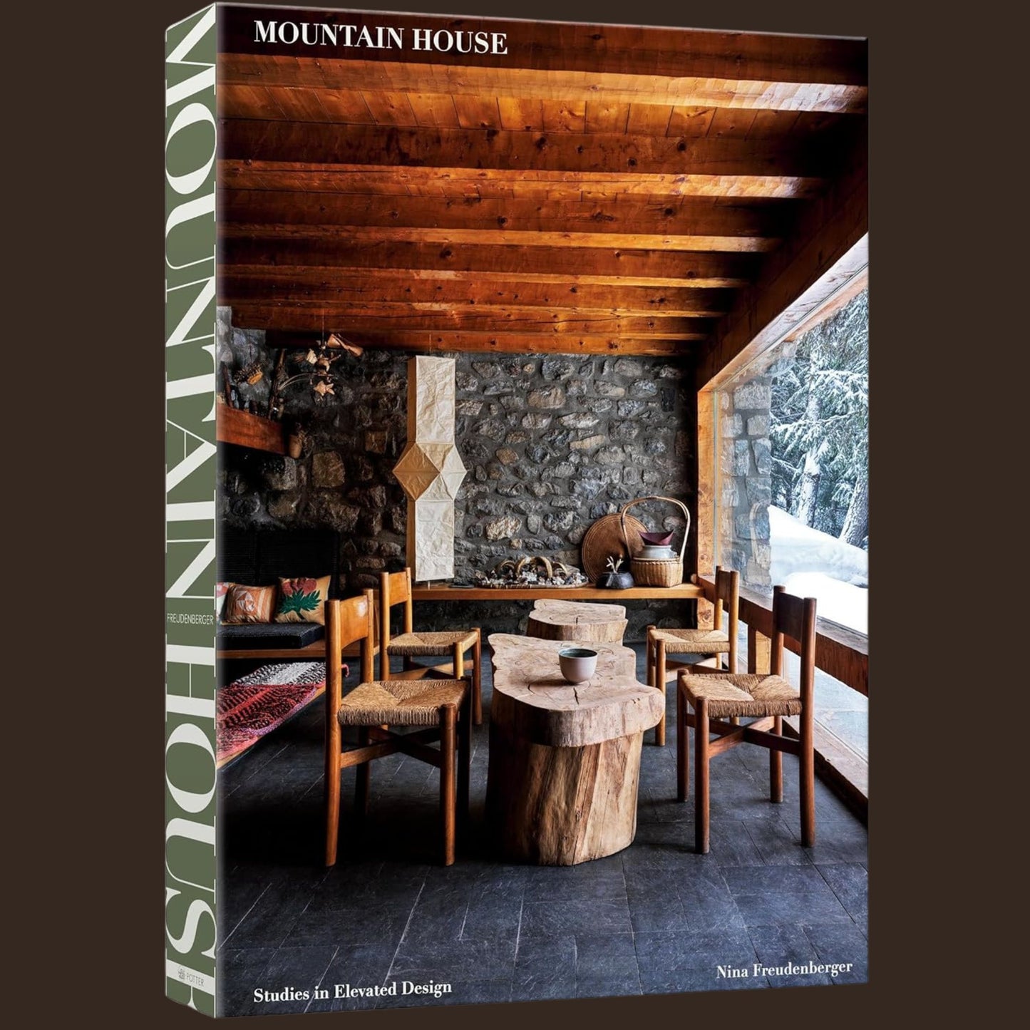 Mountain House: Studies in Elevated Design by Nina Freudenberger